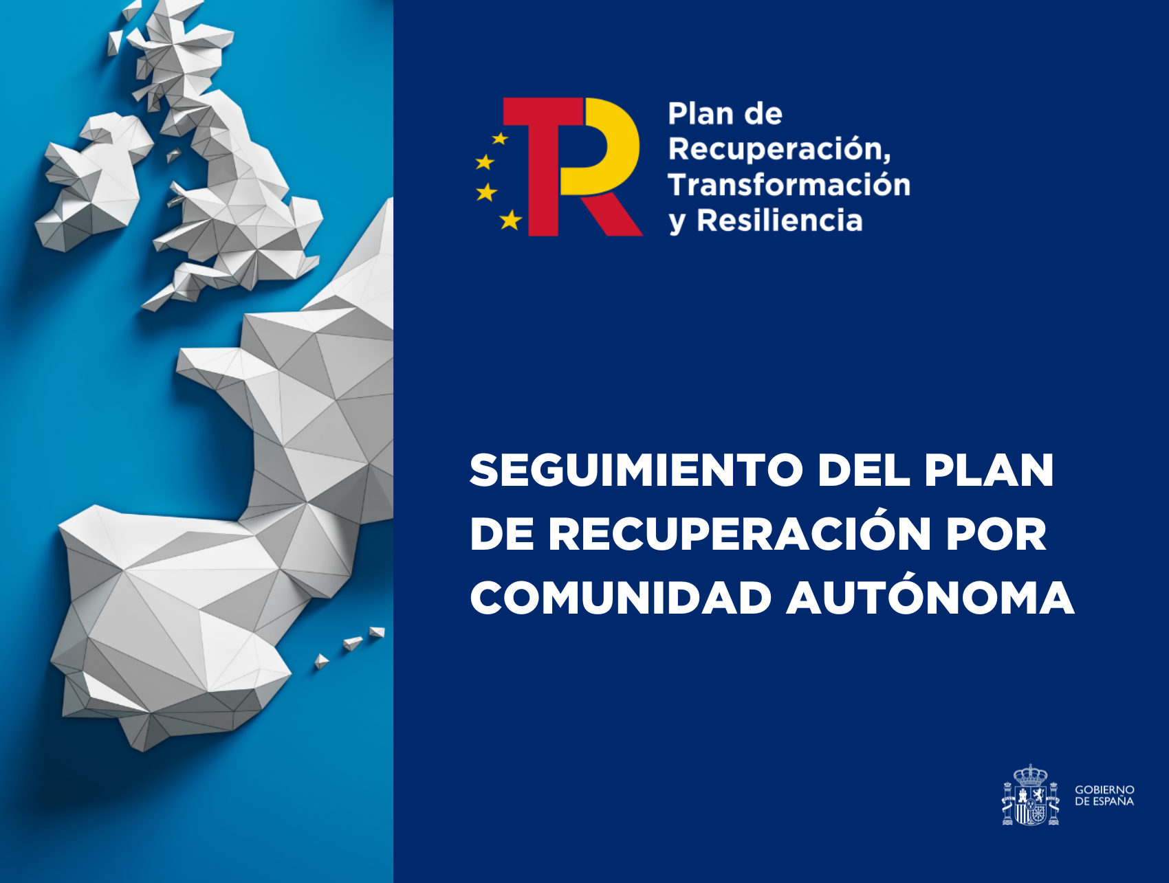 cartela Seguimiento del Plan de Recuperación por Comunidad Autónoma